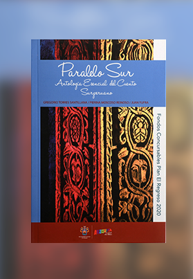 Paralelo sur, antología esencial del cuento sur peruano de la sustancia