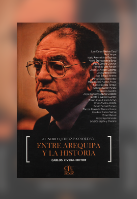Eusebio Guiroz Paz Soldán: Entre Arequipa y la historia