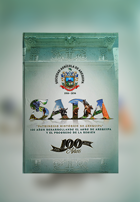 Sociedad Agrícola de Arequipa en defensa y desarrollo del agro arequipeño